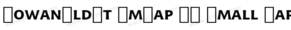 IowanOldSt SmCap BT Small Cap字体转换